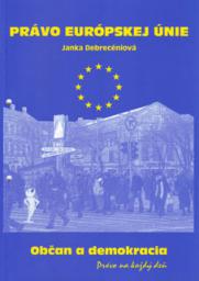 Obálka publikácie Občan a demokracia - právo na každý deň EU